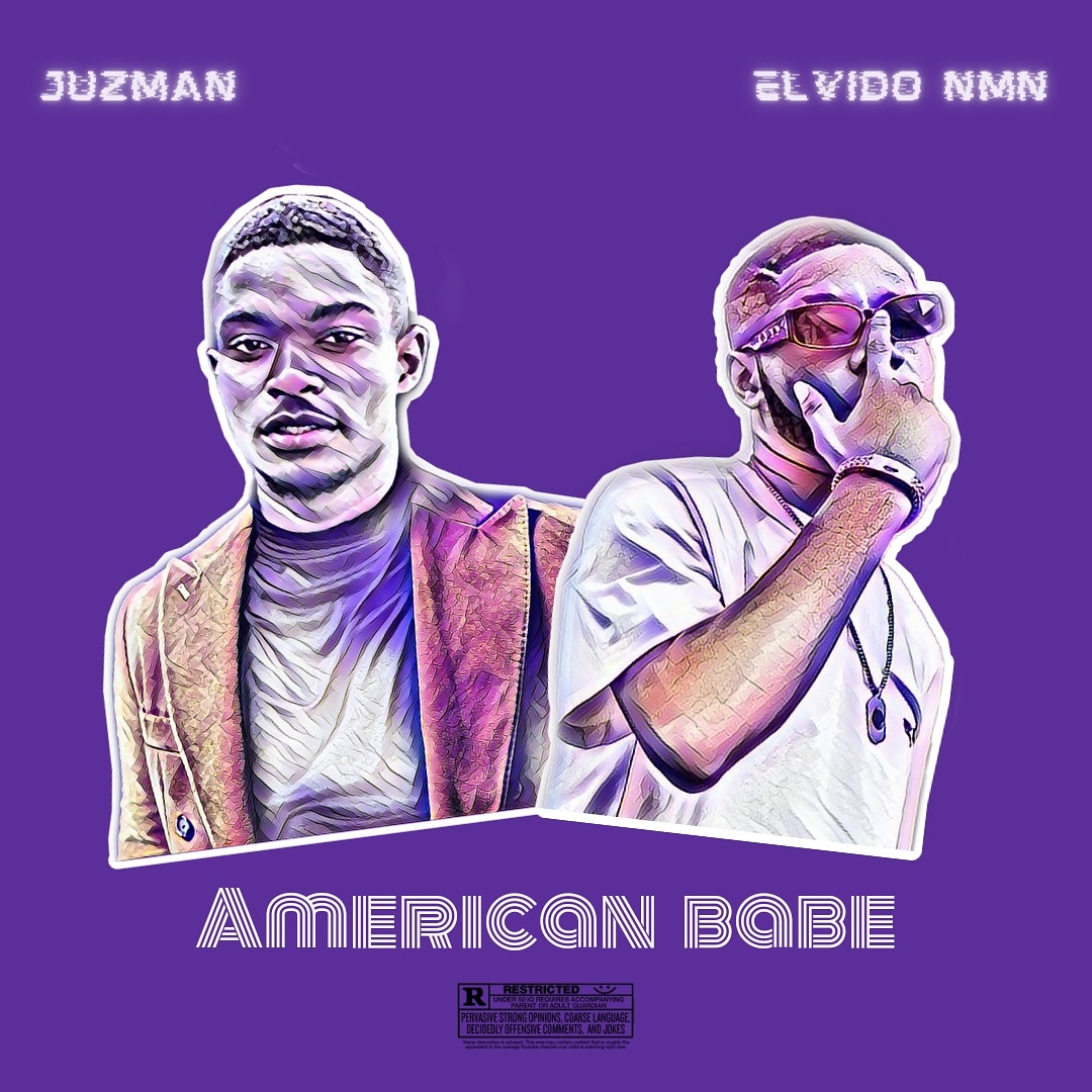 Juzman ft El Vido – American Babe